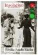 AudioLibro Insolacion (Una Historia Amorosa) de Emilia Pardo Bazan
