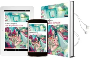 Descargar AudioLibro Los Ángeles Feroces de Jose Ovejero año 2015