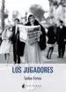 AudioLibro Los Jugadores de Carlos Fortea