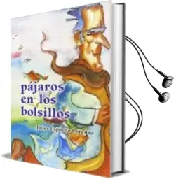 Descargar AudioLibro Pajaros en los Bolsillos de Javier Expósito Lorenzo año 2015