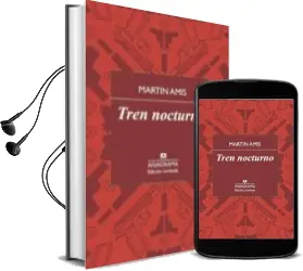 Descargar AudioLibro Tren Nocturno (Limitada) de Martin Amis año 2015
