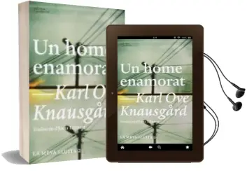 Descargar AudioLibro Un Home Enamorat: La Meva Lluita 2 de Karl Ove Knausgaard año 2015