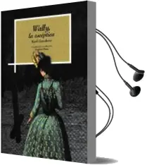 Descargar AudioLibro Wally, la Esceptica de Karl Gutzkow año 2015