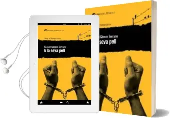 Descargar AudioLibro A la Seva Pell de Raquel Gamez Serrano año 2016