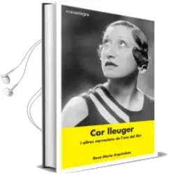 Descargar AudioLibro Cor Lleuger i Altres Narracions de l era del Flirt de Rosa Maria Arquimbau año 2016