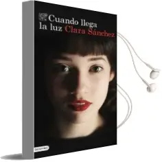 Descargar AudioLibro Cuando Llega la luz de Clara Sanchez año 2016