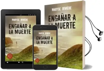 Descargar AudioLibro Engañar a la Muerte de Marysse Riviere año 2016