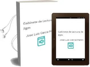 Descargar AudioLibro Gabinete de Lectura de Jlgm de Jose Luis Garcia Martin año 2016