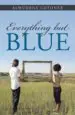 AudioLibro (I.B.D.) Everything but Blue de Almudena Cotoner