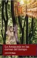 AudioLibro La Amazonía en las Curvas del Tiempo de Abrahim Baze