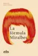 AudioLibro La Formula Miralbes de Braulio Ortiz Poole