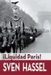 AudioLibro Liquidad Paris! de Sven Hassel
