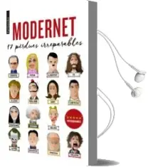 Descargar AudioLibro Modernet: 17 Perdues Irreparables de Modernet De Merda año 2016