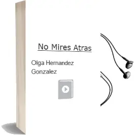 Descargar AudioLibro No Mires Atrás de Olga Hernandez Gonzalez año 2016