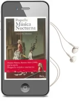 Descargar AudioLibro Pequeña Musica Nocturna de Liliana Diaz Mindurry año 2016