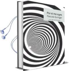 Descargar AudioLibro Por si me Oyes de Pascale Quiviger año 2016