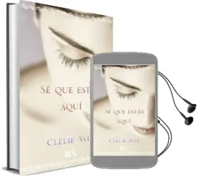 Descargar AudioLibro Sé que Estás Aquí de Clelie Avit año 2016
