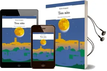 Descargar AudioLibro Tres Nits de Ramon Xuriguera año 2016