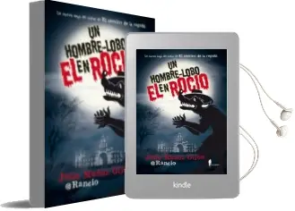 Descargar AudioLibro Un Hombre-Lobo en el Rocio de Julio Muñoz Gijon año 2016