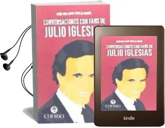 Descargar AudioLibro Conversaciones con Fans de Julio Iglesias de Jesus Guillermo Nicolas Garcia año 2016