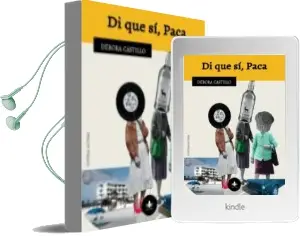Descargar AudioLibro Di que si, Paca de Debora Castillo año 2016