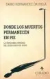 AudioLibro Donde los Muertos Permanecen Vivos de Dario Hernandez Orjuela