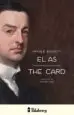 AudioLibro El as / the Card (Ed. Bilingue) de Arnold Bennett