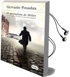 Descargar AudioLibro El Mentalista de Hitler de Gervasio Posadas año 2016
