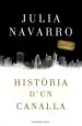 AudioLibro Historia d un Canalla de Julia Navarro