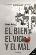 AudioLibro (I.B.D.) el Bien, el Vicio y el mal de Armin Alvarez