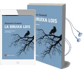 Descargar AudioLibro La Bruixa Lois de Elizabeth Gaskell año 2016