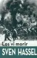 AudioLibro Los vi Morir de Sven Hassel