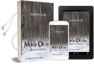Descargar AudioLibro Monte Oscuro: Album de Familia de Ramon Acin año 2016
