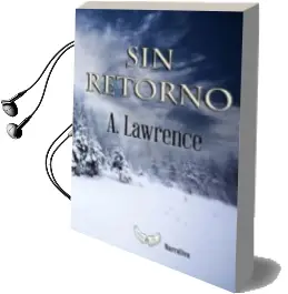 Descargar AudioLibro Sin Retorno de A. Lawrence año 2016