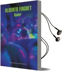 Descargar AudioLibro Sudor de Alberto Fuguet año 2016