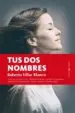 AudioLibro Tus dos Nombres de Roberto Villar Blanco