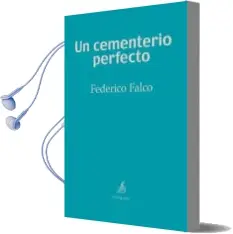 Descargar AudioLibro Un Cementerio Perfecto de Federico Falco año 2016
