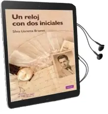 Descargar AudioLibro Un Reloj con dos Iniciales de Sílvia Llorente Briones año 2016