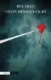 AudioLibro Vents mes Salvatges de Bel Olid
