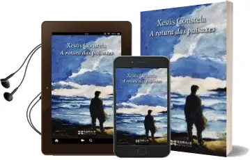 Descargar AudioLibro A Rotura das Paisaxes de Xesus Constela Doce año 2016