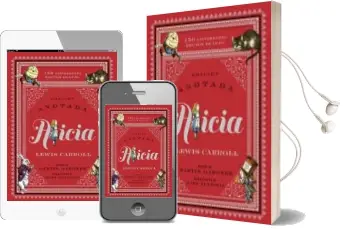 Descargar AudioLibro Alicia Anotada (150 Aniversario / Edición de Lujo) de Lewis Carroll año 2016