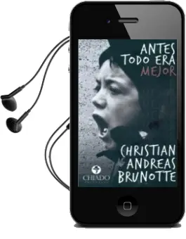 Descargar AudioLibro Antes Todo era Mejor de Christian Andreas Brunotte año 2016