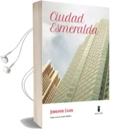 Descargar AudioLibro Ciudad Esmeralda de Jennifer Egan año 2016