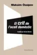 AudioLibro El Crit de l Ocell Domestic de Maksim Ossipov