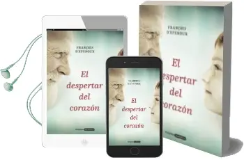 Descargar AudioLibro El Despertar del Corazon de François D Epenoux año 2016