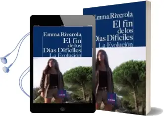 Descargar AudioLibro El fin de los Dias Dificiles de Emma Riverola año 2016