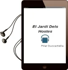 Descargar AudioLibro El Jardi Dels Hostes de Pilar Duocastella año 2016