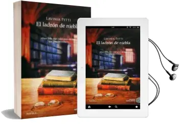 Descargar AudioLibro El Ladrón de Niebla de Lavinia Petti año 2016