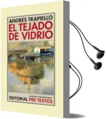 Descargar AudioLibro El Tejado de Vidrio de Andres Trapiello año 2016