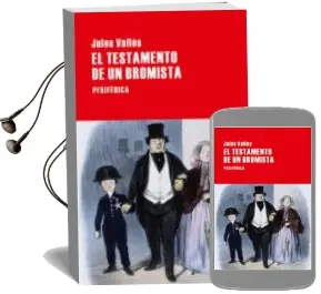 Descargar AudioLibro El Testamento de un Bromista de Jules Valles año 2016